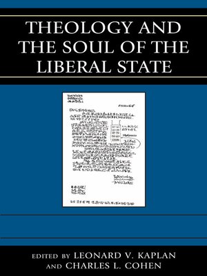 cover image of Theology and the Soul of the Liberal State